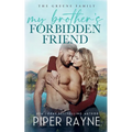 My Brother's Forbidden Friend