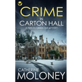 CRIME IN CARTON HALL a fiercely addictive mystery