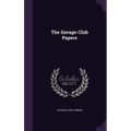The Savage-Club Papers
