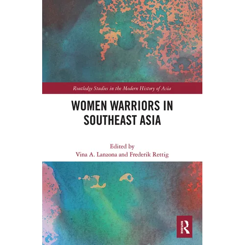 Women Warriors in Southeast Asia