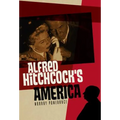 Alfred Hitchcock's America