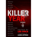 Killer Year: Stories to Die For