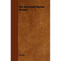 The Merchant Marine Manual