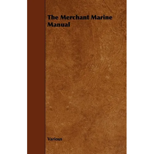 The Merchant Marine Manual
