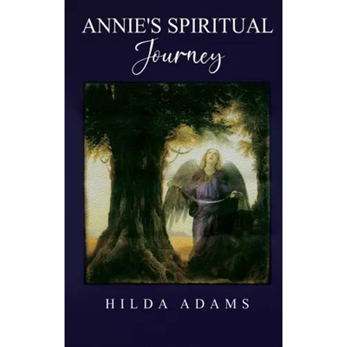 Annie's Spiritual Journey