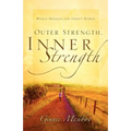 Outer Strength, Inner Strength