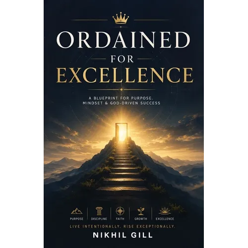 Ordained For Excellence