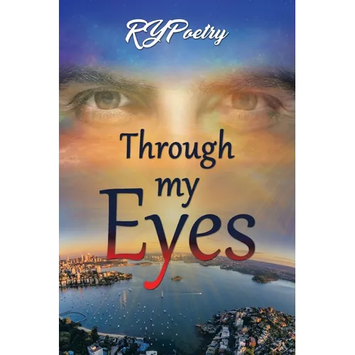 Through My Eyes