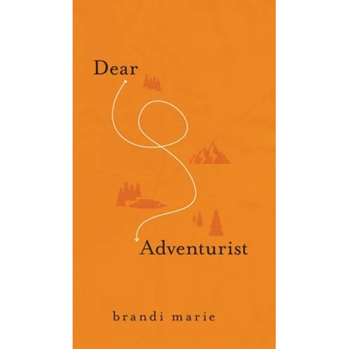 Dear Adventurist