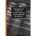 The Impact of Covid-19 on the Future of Law