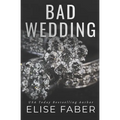 Bad Wedding
