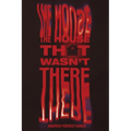 The House That Wasn't There