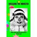 Dressing the Monster: Party clothes for the club kid killer