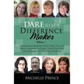 Dare To Be A Difference Maker 7