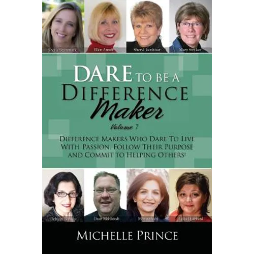 Dare To Be A Difference Maker 7