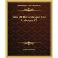 Tales Of The Grotesque And Arabesque V2