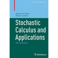 Stochastic Calculus and Applications