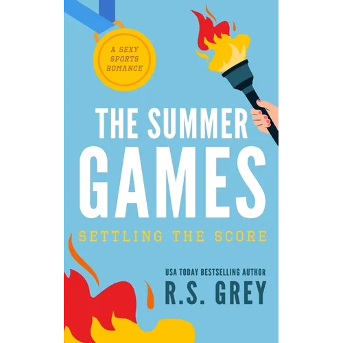 The Summer Games: Settling the Score