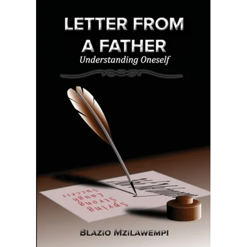 Letter From A Father: Understanding Oneself