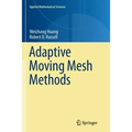 Adaptive Moving Mesh Methods