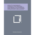 Guide to Amendments, Comments and Proposals Concerning the Dumbarton Oaks Proposals for a General International Organization
