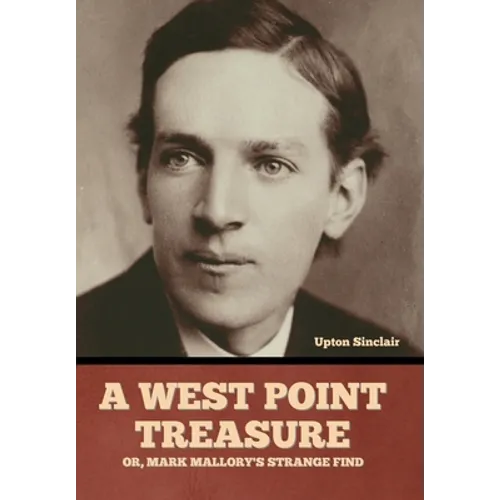 A West Point Treasure; Or, Mark Mallory's Strange Find