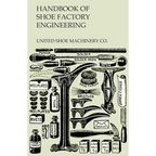 Handbook of Shoe Factory Engineering - Paperback