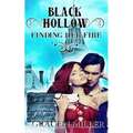 Black Hollow: Finding Her Fire