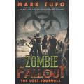 Zombie Fallout 17: The Lost Journals