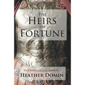 The Heirs of Fortune