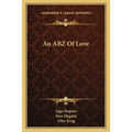 An ABZ Of Love