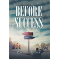 Before Success
