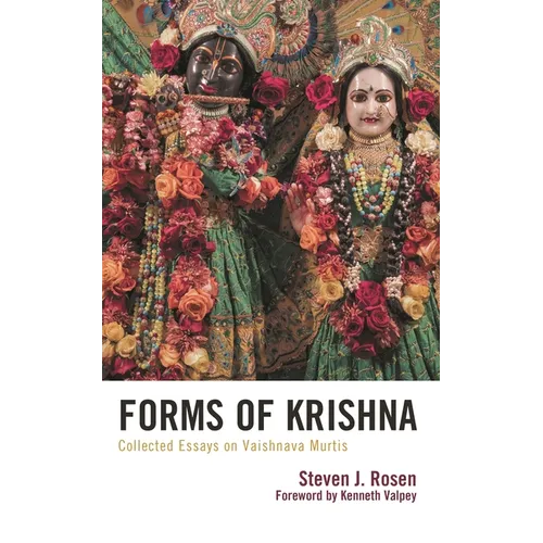 Forms of Krishna: Collected Essays on Vaishnava Murtis