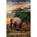 The Zoo Animals' Faraway Dream
