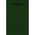 Twenty Five Chinese Poems