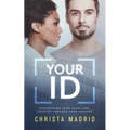 Your ID: Discovering Your Value and Identity through Your Creator
