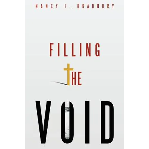 Filling the Void