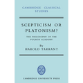 Scepticism or Platonism?: The Philosophy of the Fourth Academy