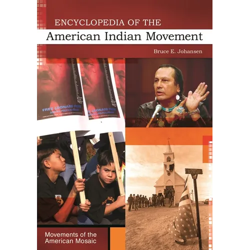 Encyclopedia of the American Indian Movement