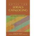 Notes for Serials Cataloging