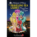 The Traveling Tea Ladies Viva Las Vegas