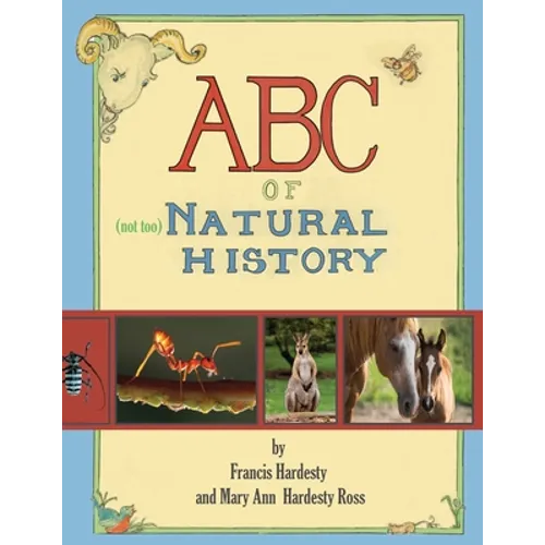 ABC of "Not Too" Natural History