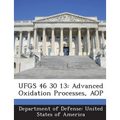 Ufgs 46 30 13: Advanced Oxidation Processes, Aop