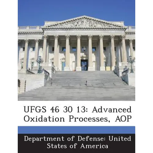 Ufgs 46 30 13: Advanced Oxidation Processes, Aop