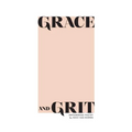 Grace and Grit