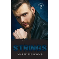 Strings: A Plus-Sized Rock Star Romance