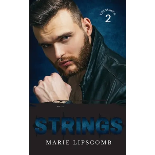 Strings: A Plus-Sized Rock Star Romance