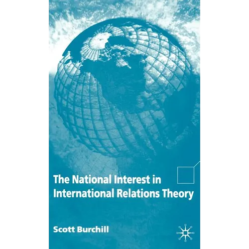 The National Interest in International Relations Theory