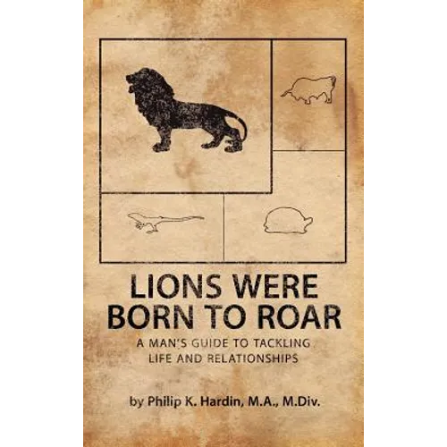 Lions Were Born to Roar