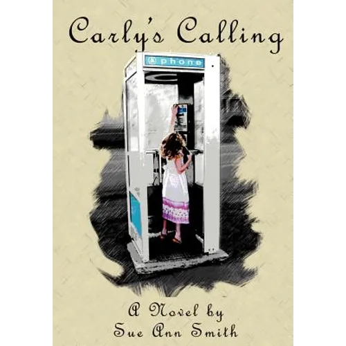 Carly's Calling